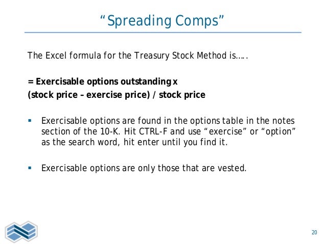 Treasury stock method options outstanding or exercisable