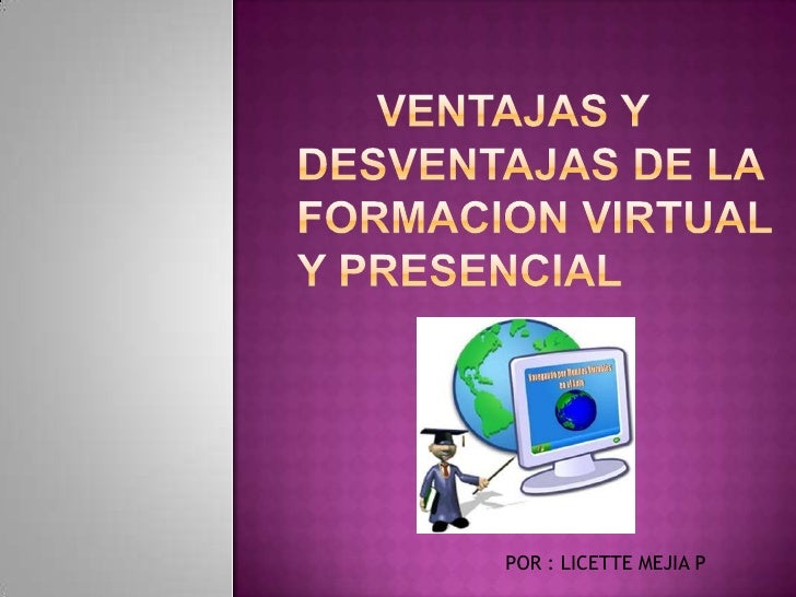 Ventajas y desventajas formacion virtual