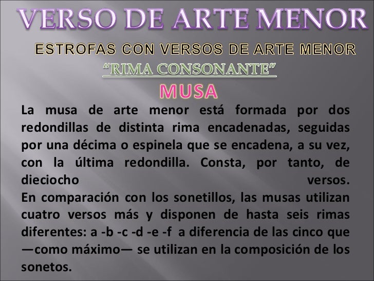 VERSOS DE ARTE MENOR Y MAYOR VERSOS DE ARTE MENOR Y MAYOR