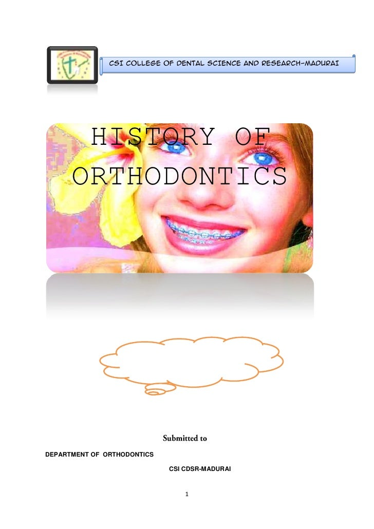 history of orthodontics