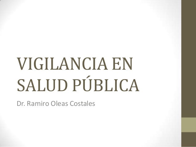 VIGILANCIA SALUD vigilancia salud: