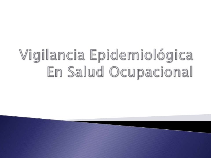 VIGILANCIA SALUD vigilancia salud: