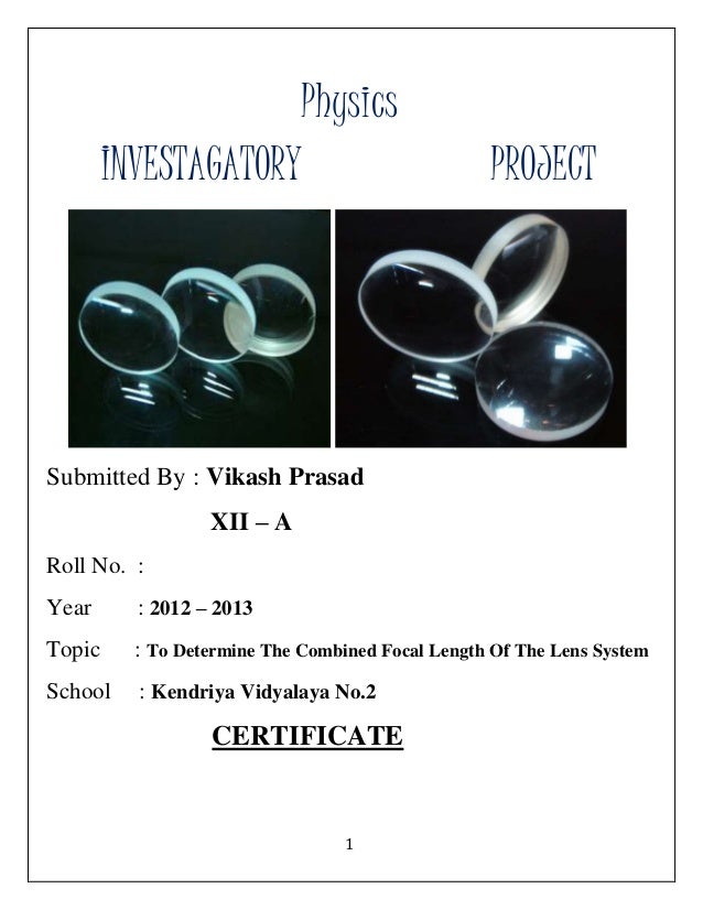 physics investigatory project class 11 physics investigatory project class 11