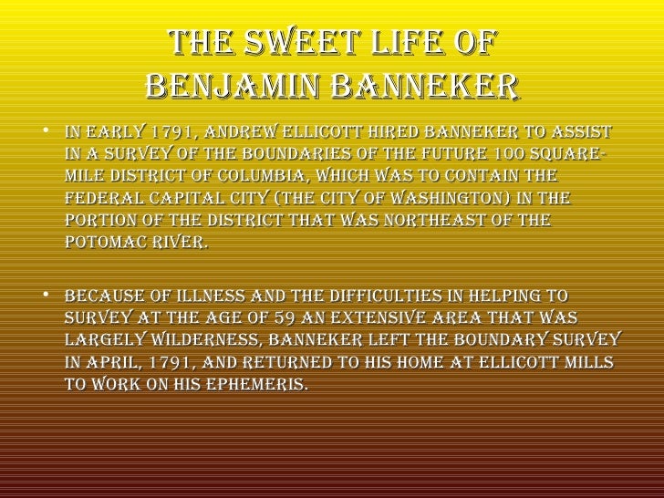 a life and contribution of benjamin banneker Black invention myths the life of benjamin banneker hall's main contribution to this product was to reduce its tendency to cake during storage. a life and contribution of benjamin banneker Black invention myths the life of benjamin banneker hall's main contribution to this product was to reduce its tendency to cake during storage.
