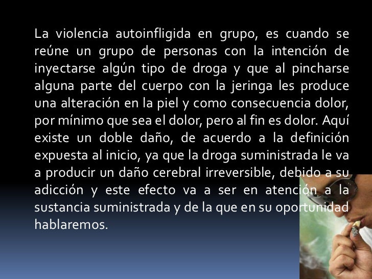 Violencia autoinflingida y causas de la