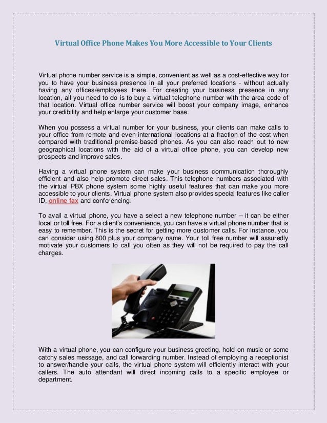 Virtual Office Phone Makes You More Accessible to Your Clients Virtual Office Phone Makes You More Accessible to Your Clients