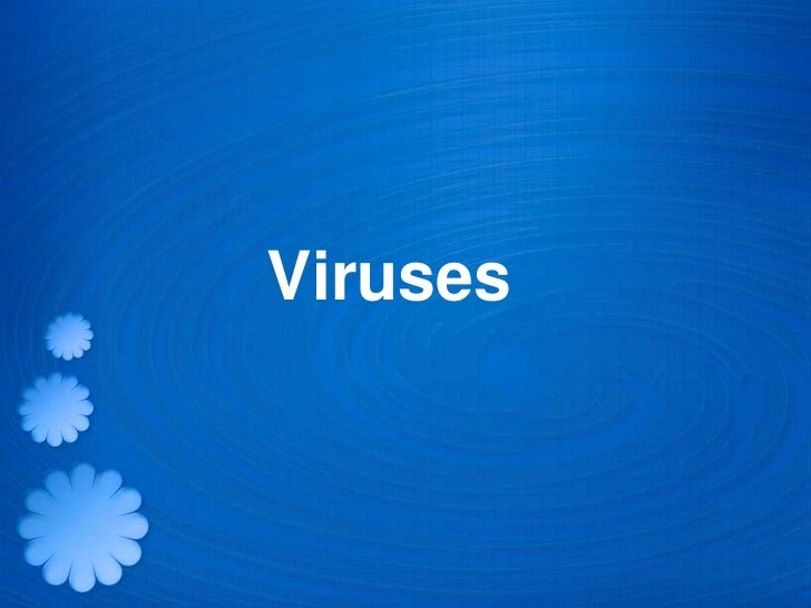 Viruses ppt