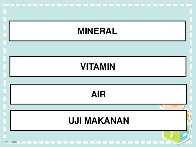 Vitamin Mineral Dan Air Uji Makanan Vitamin Mineral Dan Air Uji Makanan