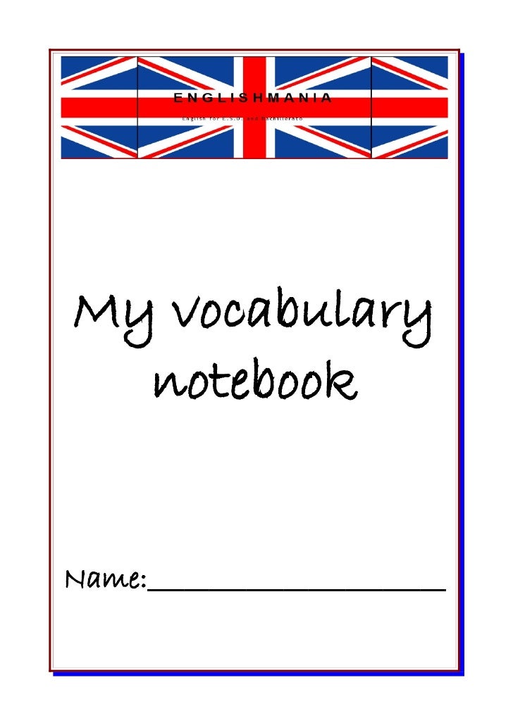 Vocabulary Notebook Template Vocabulary Notebook Template