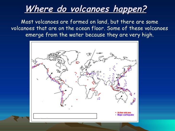 volcanoes where do form most