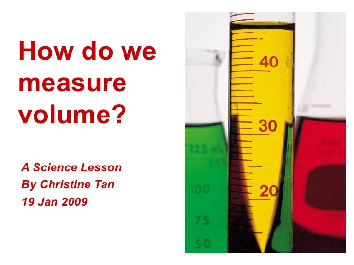 Cycles of Matter How do we measure volume?