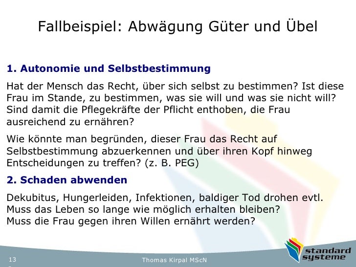 Ethik In Der Pflege Fallbeispiel NPK2011: Demenz - Pflegerische Entscheidungen ethisch begründen