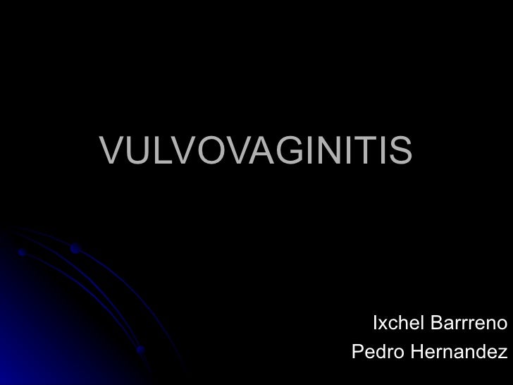Vulvovaginitis