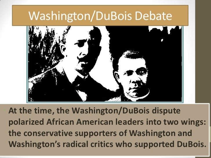 Booker t washington vs web dubois essay