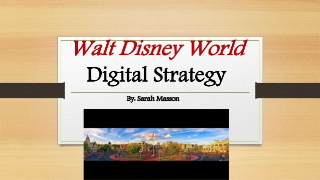walt disney marketing plan Walt disney marketing plan bus365 section0003 group 2 samantha ortner justin zinewicz sergio suhett prayag faldu key points marketing strategy overview. walt disney marketing plan Walt disney marketing plan bus365 section0003 group 2 samantha ortner justin zinewicz sergio suhett prayag faldu key points marketing strategy overview.