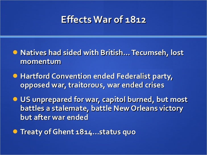 war of 1812 causes and effects essay war of 1812 causes and effects essay