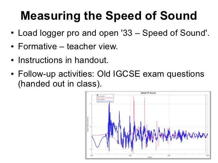 comparing measurements of the speed of sound Resonance tube: velocity of sound resonance is indicated by the sudden increase in the intensity of the sound when the etc in meters from your measurements. comparing measurements of the speed of sound Resonance tube: velocity of sound resonance is indicated by the sudden increase in the intensity of the sound when the etc in meters from your measurements.