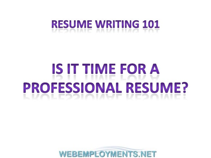 resume writing 101