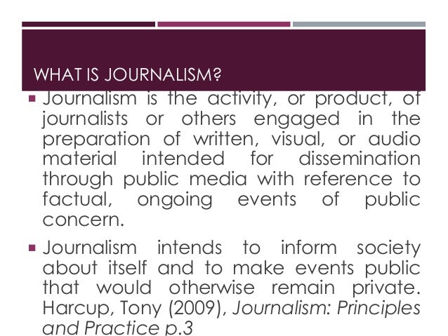 Week 1 Definition and Forms of Journalism