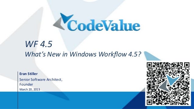 windows workflow foundation 4 5 what s new in windows workflow foundation wf 4 5 windows workflow foundation 4 5 what s new in windows workflow foundation wf 4 5