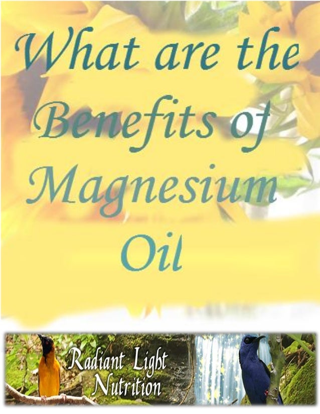 Radiant Light Nutrition what are the benefits of magnesium Radiant Light Nutrition what are the benefits of magnesium