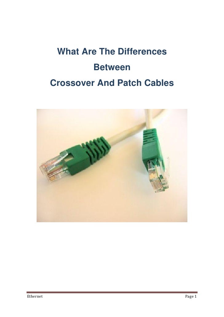 Ethernet Crossover Cable Vs Patch Cable