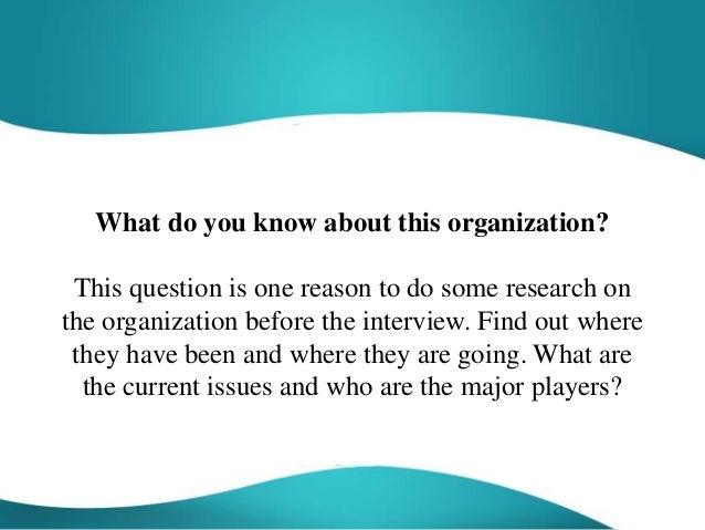 organisation interview questions