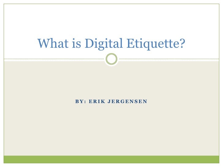 digital etiquette