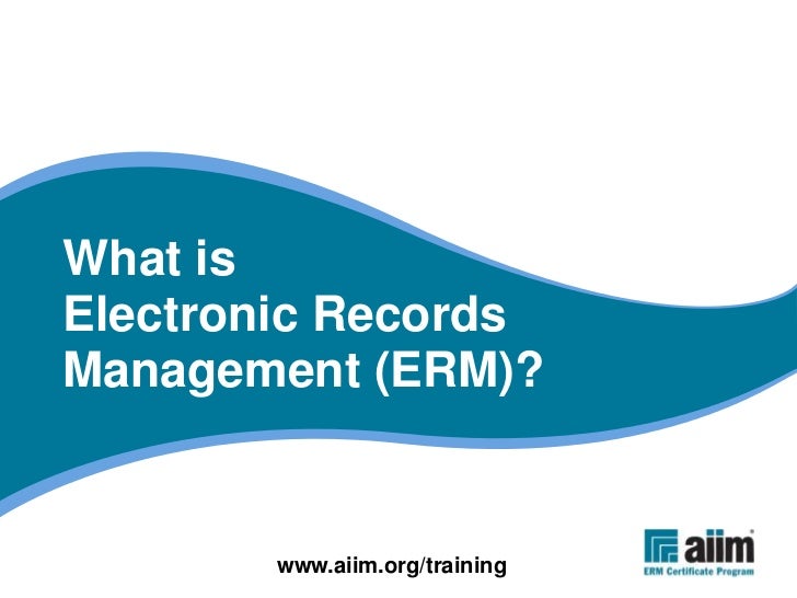 What is Electronic Records Management?