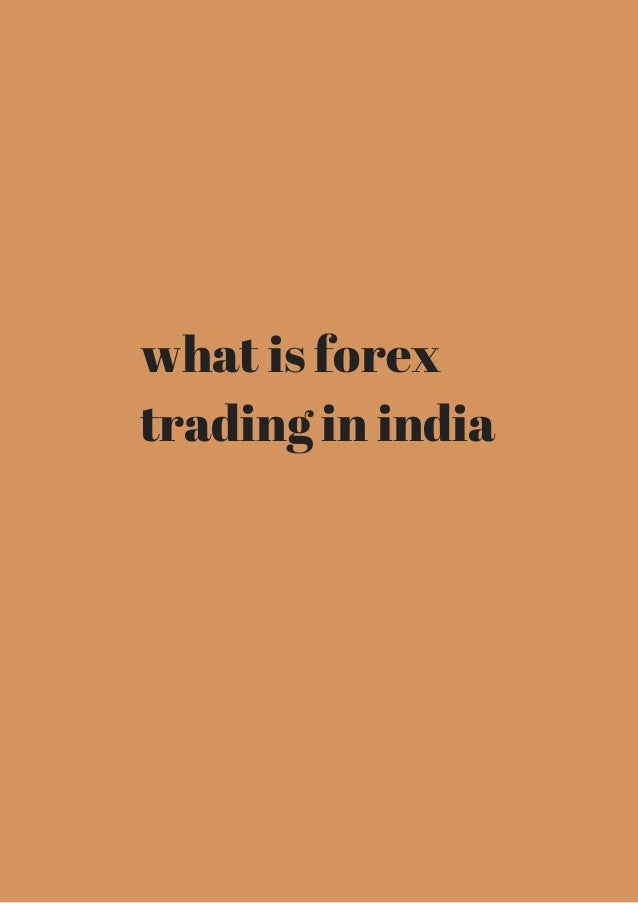 I want to know more about forex trading
