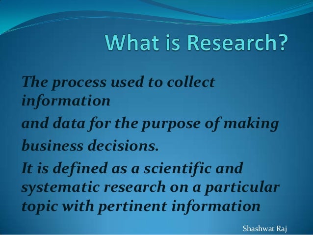 What is research