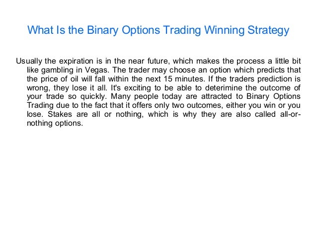 binary options is it possible to winning strategies