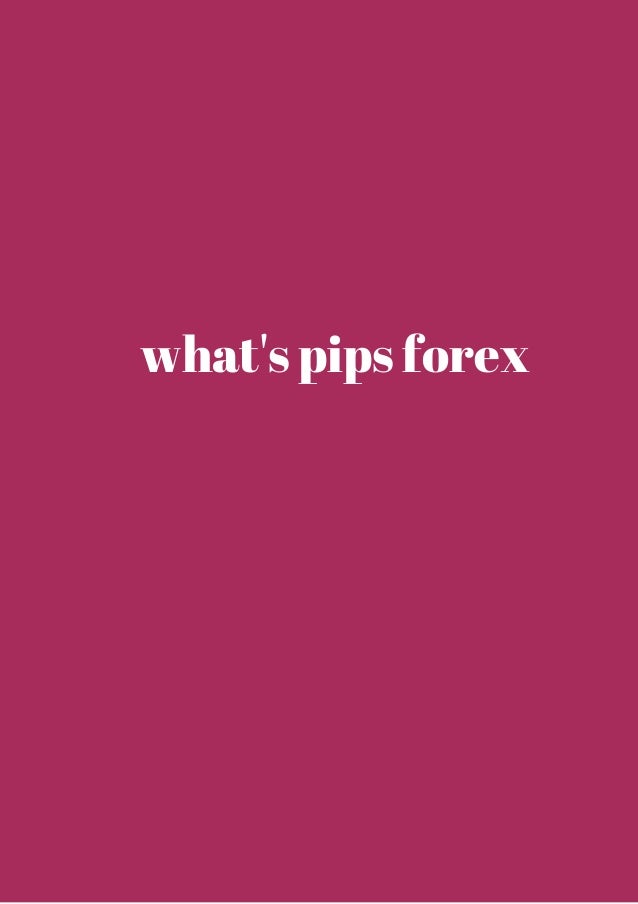 Forex what is a pip