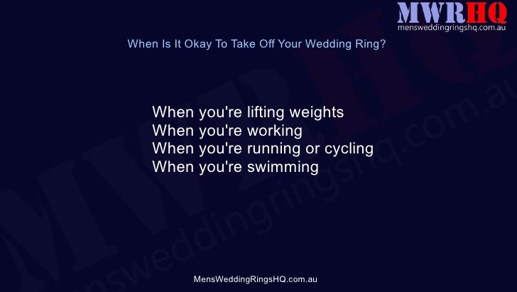 Take off your wedding ring