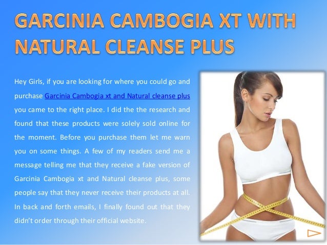 Garcinia Cambogia Xt And Natural Cleanse Plus Free Trial Garcinia Cambogia Xt And Natural Cleanse Plus Free Trial