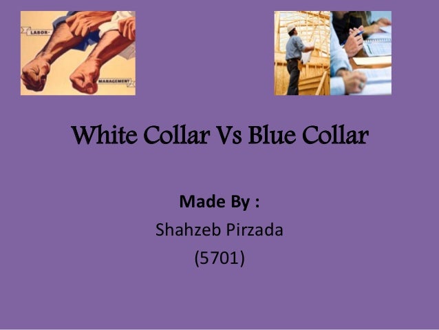 White Collar vs Blue Collar