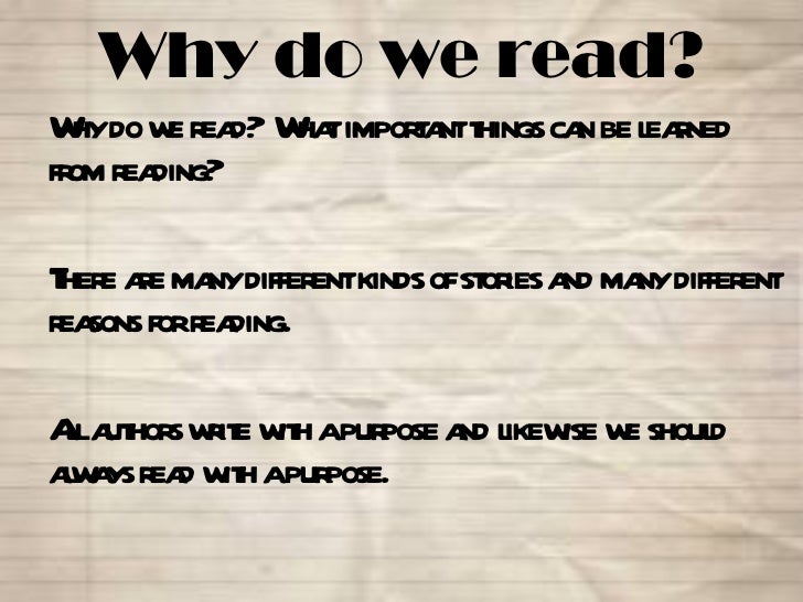 Why Do We Read why-do-we-read