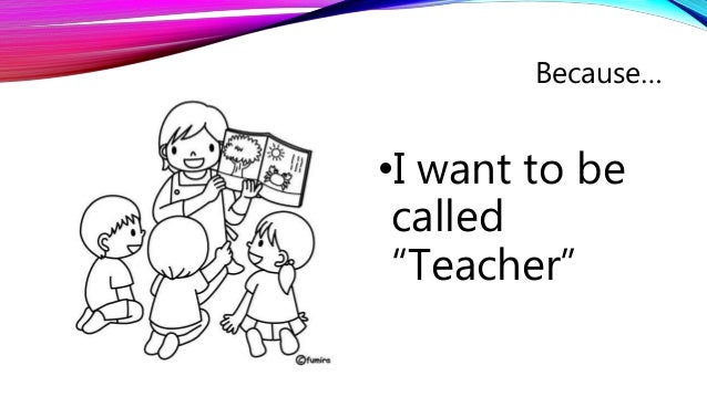 essay on why i wanted to be a teacher essay on why i wanted to be a teacher