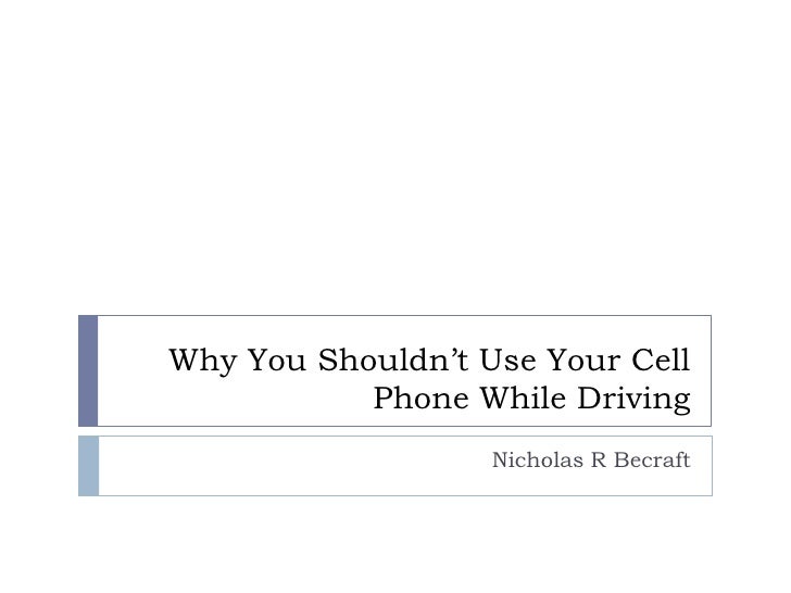 not using cellphones while driving persuasive essay