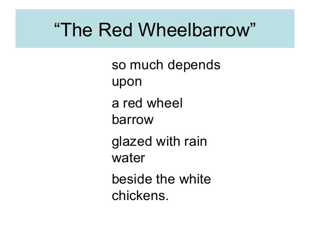 poetry analysis the red wheelbarrow Summary of the red wheelbarrow of the poem the red wheelbarrow line-by-line analysis. poetry analysis the red wheelbarrow Summary of the red wheelbarrow of the poem the red wheelbarrow line-by-line analysis.