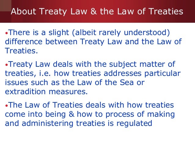 the law of treaties the law of treaties