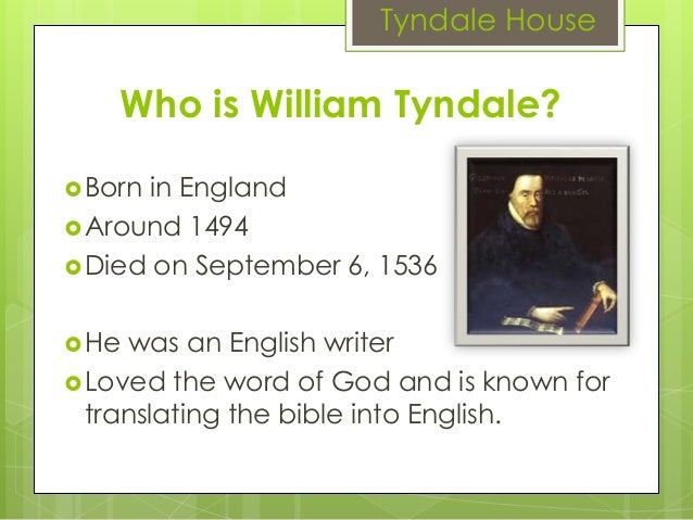William tyndale powerpoint 2013