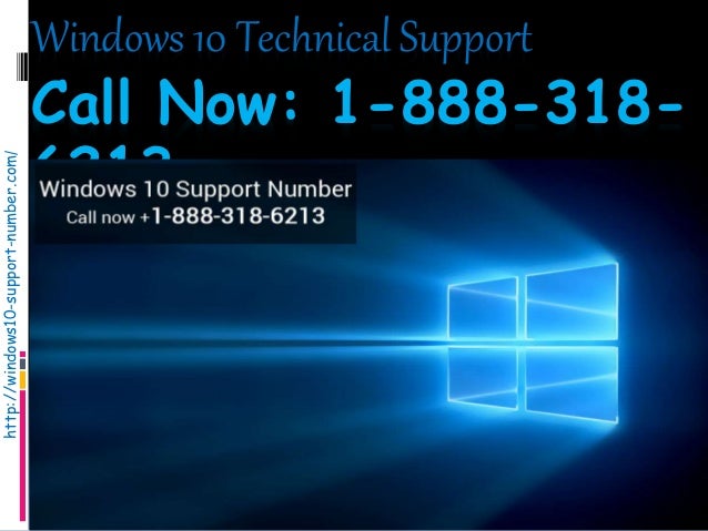 windows 10 technical support 1 888 318 6213 toll free windows 10 tech support phone number