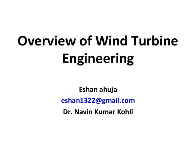 Wind turbine eshan ahuja presentation