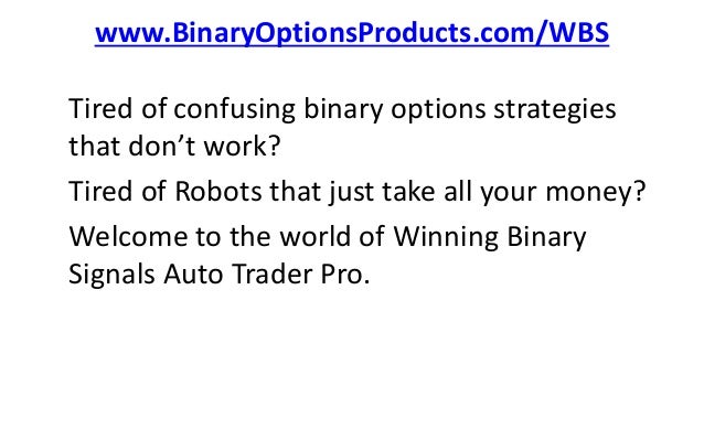 auto trade for binary options broker jobs