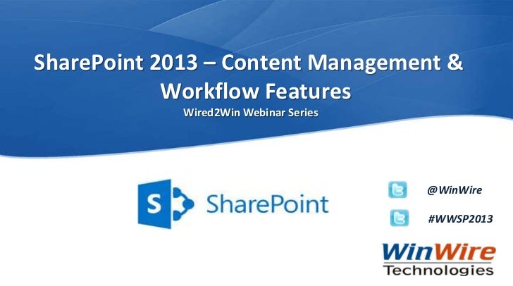 sharepoint 2013 workflow manager wired2win webinar sharepoint 2013 content management sharepoint 2013 workflow manager wired2win webinar sharepoint 2013 content management