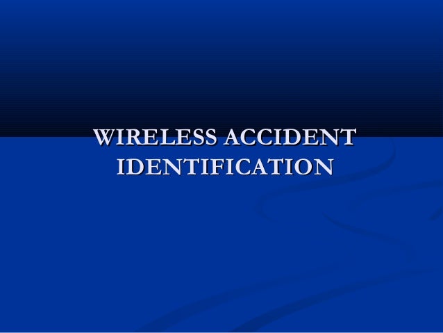 accident identification using gps and gsm abstract Abstract- an automatic alarm device for traffic accidents is introduced in this paper index terms- gsm, mems, automatic accident detection gps i introduction three-axis accelerometer sensor mma7260qt, gps positioning module gs-87 greater than the set value given using mobile phone text messages of. accident identification using gps and gsm abstract Abstract- an automatic alarm device for traffic accidents is introduced in this paper index terms- gsm, mems, automatic accident detection gps i introduction three-axis accelerometer sensor mma7260qt, gps positioning module gs-87 greater than the set value given using mobile phone text messages of.