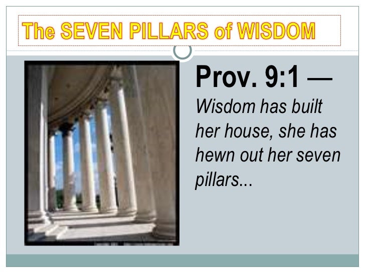 The 7 Pillars of Wisdom