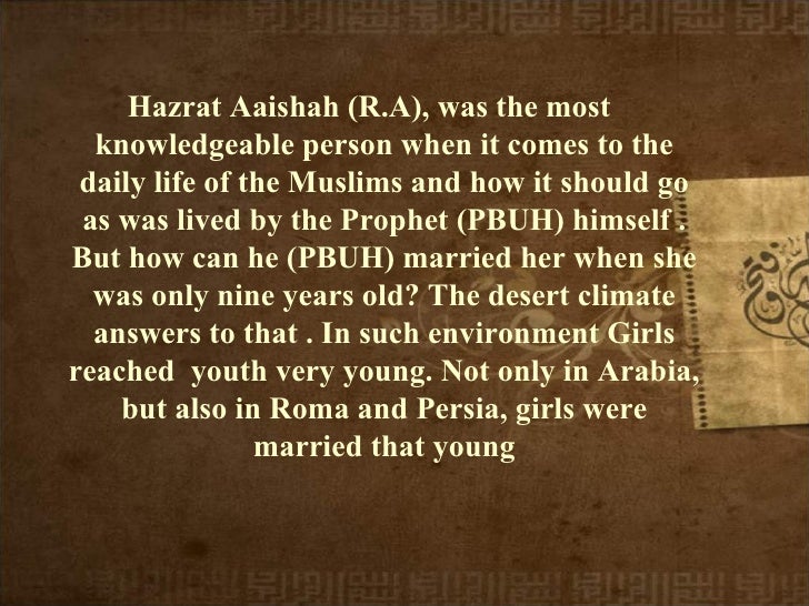 wives of the holy prophet muhammad The bible on marriage of young girls with much older men as it is christian evangelists and other believers in the bible who have been bitterly reviling the holy prophet muhammad on account of his marriage with aisha, we put to them the practices of the great patriarchs and prophets that are recorded in the bible itself in this connection. wives of the holy prophet muhammad The bible on marriage of young girls with much older men as it is christian evangelists and other believers in the bible who have been bitterly reviling the holy prophet muhammad on account of his marriage with aisha, we put to them the practices of the great patriarchs and prophets that are recorded in the bible itself in this connection.