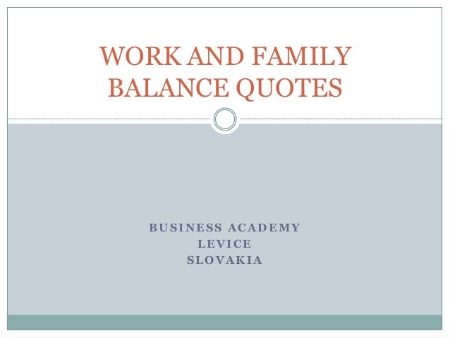 Work and family balance quotes